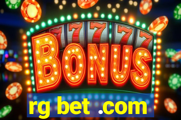 rg bet .com